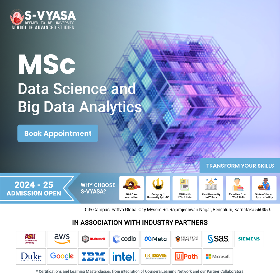 MSc Data Science and Big Data Analytics at S-VYASA University (Deemed-to-be-University), Bengaluru/Bangalore